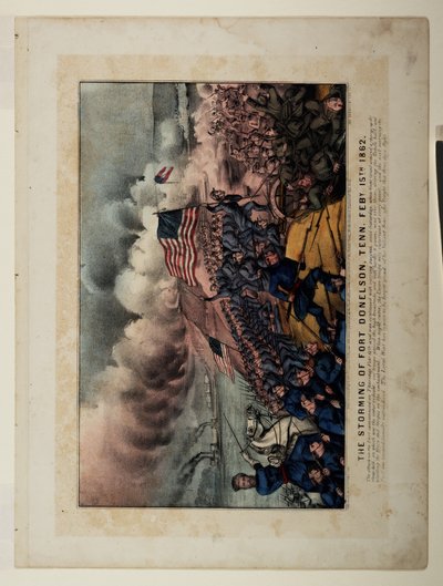Storming of Fort Donelson, Tenn. Feby. 15th 1862 by N. and Ives, J.M. Currier
